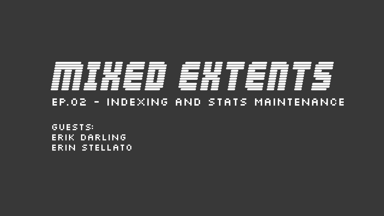 Mixed Extents